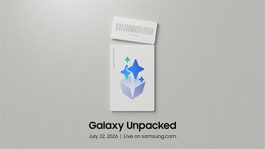 Please join us for Samsung Galaxy Unpacked | July 22, 2026