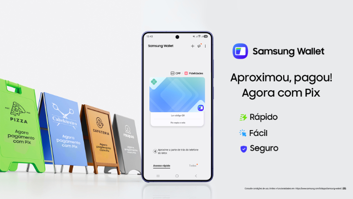 Aproximou, pagou: Samsung Wallet expande cobertura para pagamento via Pix por aproximação
