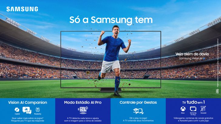 Samsung lança campanha “Só a Samsung Tem” e transforma a paixão do brasileiro por futebol em experiência conectada