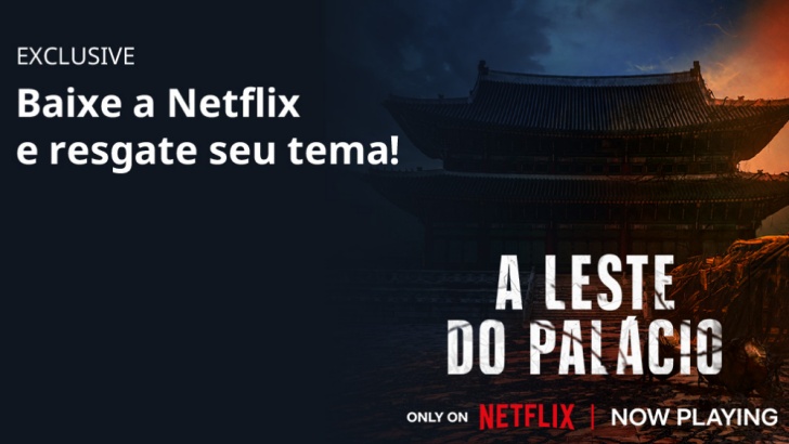 Samsung e Netflix lançam temas exclusivos da série “A Leste do Palácio” na Galaxy Store