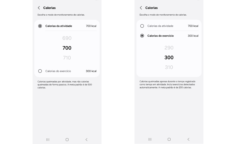 Montagem com duas capturas de tela do Samsung Health mostrando as opções de meta da categoria Calorias. A primeira tela destaca Calorias da atividade, que contabiliza o gasto calórico das atividades realizadas ao longo do dia. A segunda destaca Calorias do exercício, voltada apenas às calorias queimadas durante exercícios físicos registrados pelo aplicativo.