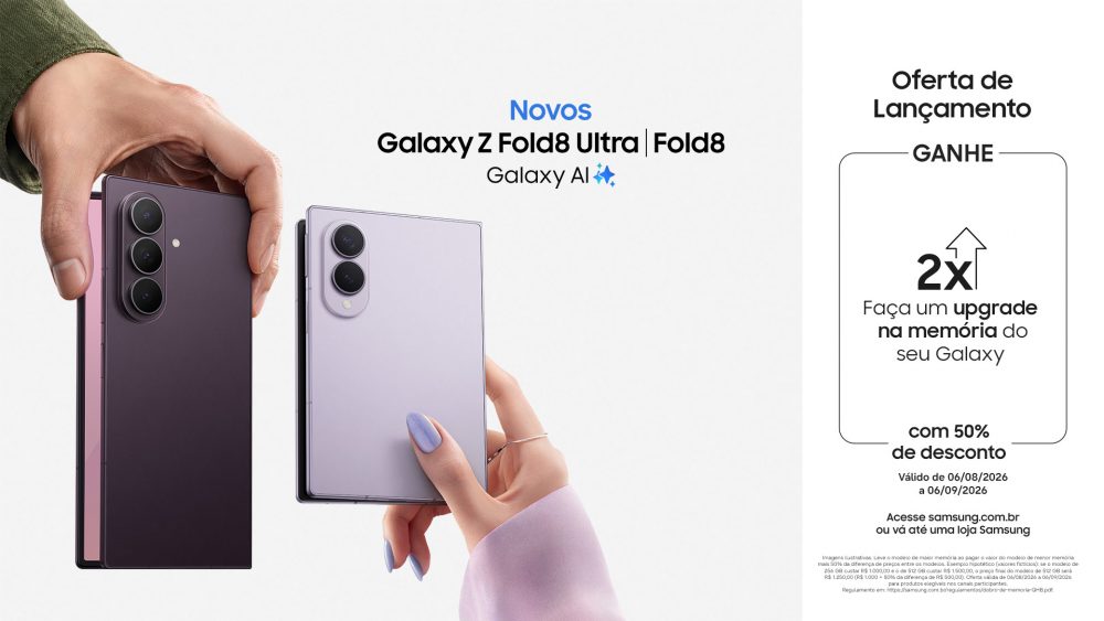 Galaxy Z Fold8 Ultra e Galaxy Z Fold8 em diferentes cores ao lado de um banner promocional que destaca a oferta de lançamento para upgrade de memória com 50% de desconto na diferença entre as capacidades de armazenamento participantes.