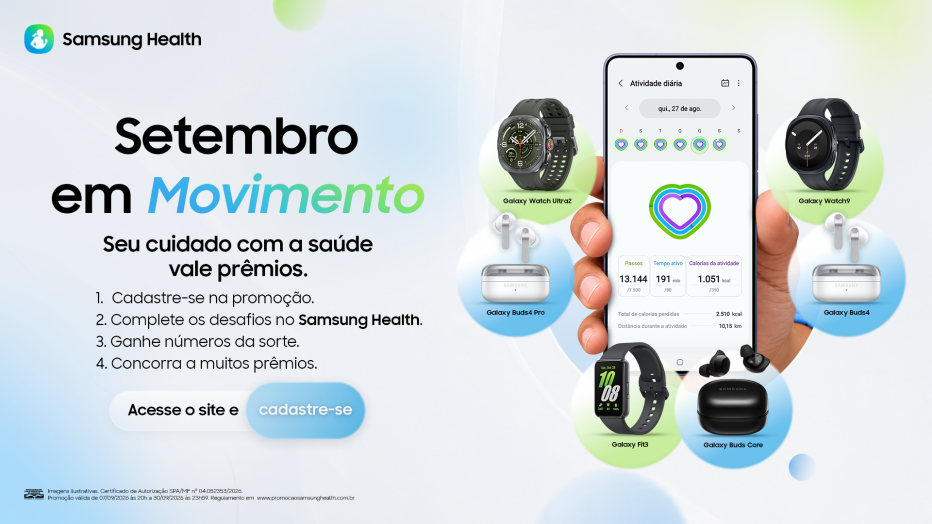 Arte da campanha “Setembro em Movimento” do Samsung Health, com a chamada “Seu cuidado com a saúde vale prêmios”. À direita, smartphone com a tela de Atividade diária do Samsung Health, cercado por imagens de Galaxy Watch Ultra2, Galaxy Watch9, Galaxy Buds4 Pro, Galaxy Fit3 e Galaxy Buds Core.
