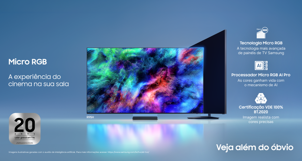 TV Samsung Micro RGB R95H exibida de frente e de perfil, com imagem colorida na tela. Ao lado, a peça destaca a tecnologia Micro RGB, o Processador Micro RGB AI Pro e a certificação VDE de 100% do espaço de cores BT.2020, sob o conceito “A experiência do cinema na sua sala”.