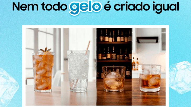 A imagem mostra vários copos com vários tipos de gelos que as geladeiras Samsung podem fazer sob a inscrição "Nem todo gelo é igual" sob um fundo azul claro e nuvens brancas