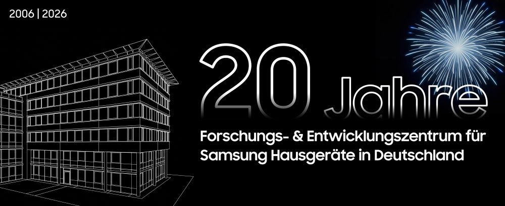 20 Jahre Jubiläum eines Samsung Forschungs- und Entwicklungszentrums für Hausgeräte in Deutschland mit stilisierter Gebäudezeichnung und Feuerwerk (2006–2026)