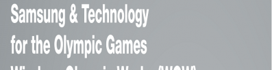 [Infographic] Samsung & Technology for the Olympic Games Wireless Olympic Works (WOW)