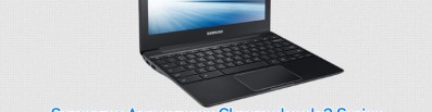 Samsung Announces Chromebook 2 Series Featuring Faster Performance, Increased Productivity and Stylish Design