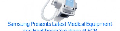 Samsung Presents Latest Medical Equipment and Healthcare Solutions at ECR (European Congress of Radiology) 2014