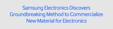 Samsung Electronics Discovers Groundbreaking Method to Commercialize New Material for Electronics