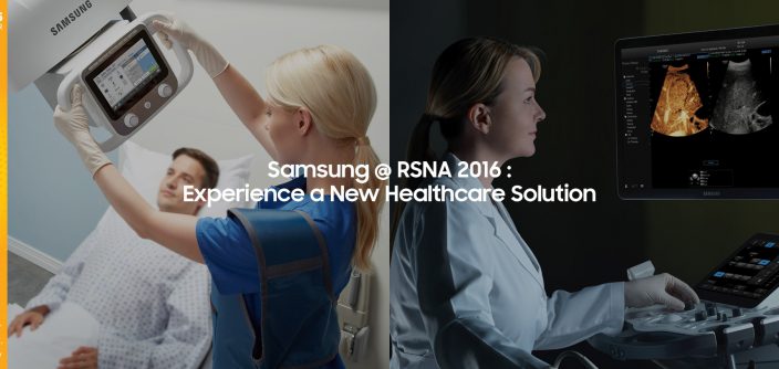 Invitation-Samsung-@-RSNA-2016-Experience-a-New-Healthcare-Solution.jpg