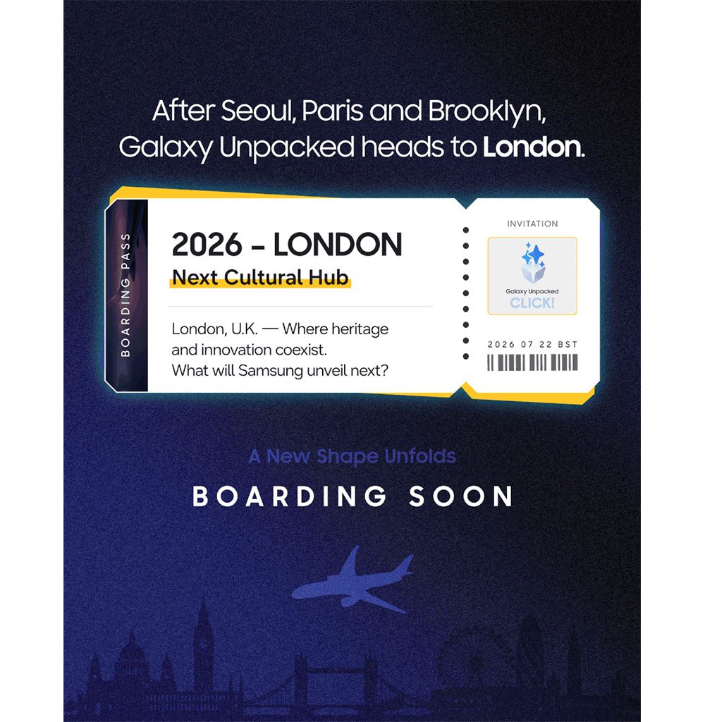 Setelah Seoul, Paris dan Brooklyn, Galaxy Unpacked hadir di London, U.K.