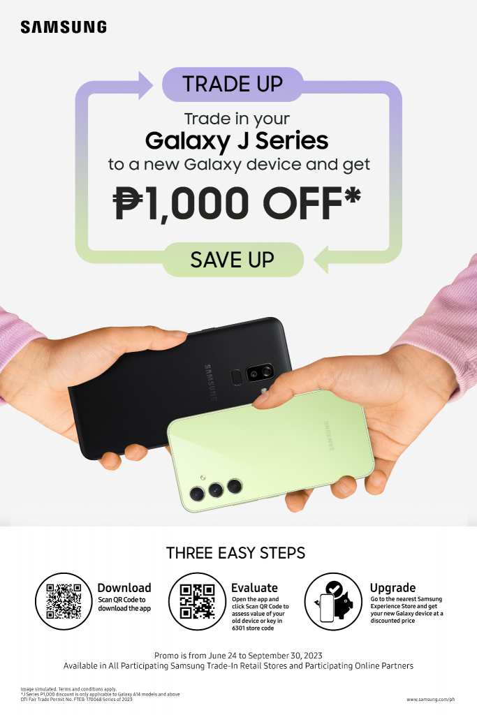 Calling Galaxy J series users! Get P1,000 off when you tradein your J