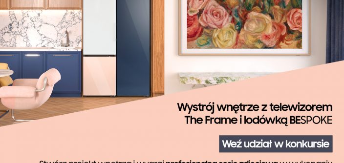 Konkurs-Samsung_Wystrój-wnętrze-z-telewizorem-The-Frame-i-lodówką-Bespoke-4.jpg