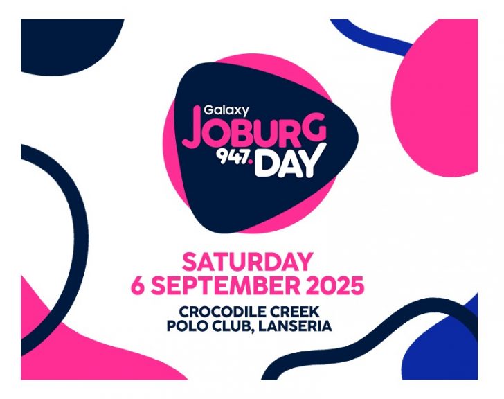 Galaxy 947 Joburg Day Returns – A Family Outing Not to Miss